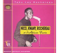 Rochereau Tabu Ley - Nico, Kwamy, Rochereau Et L'African Fiesta