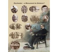 Rochester - A Monument to Dickens?