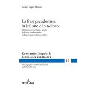 Rocío Agar Marc La frase pseudoscissa in italiano e in tedesc (Copertina rigida)