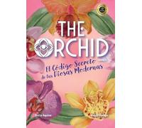 Rocio Aquino Angel Orengo The Orchid (Copertina rigida)
