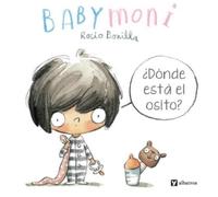 Rocio Bonilla Dnde est mi Osito? (Libro di cartone)