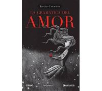 Rocío Carmona La Gramática del Amor (Tascabile)