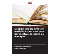 Rocio Guzman Fr Gestion, programmation mathématique avec une perspec (Tascabile)