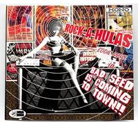 Rock-a-Hulas - Bad Seed Is Coming to Town