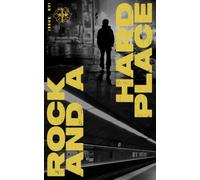 Rock and a Hard Place, Issue 16: Summer 2026