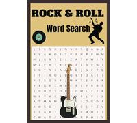 Rock and Roll Word Search: Hit the Right Notes with 50+ Puzzles for Music Lovers!