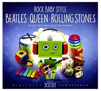 Rock Baby Style - Rock Baby Style: Beatles - Queen- Rolling Stones [3CD]