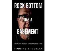 Rock Bottom Has a Basement