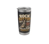 Rock Bottom non è così male se ti piace raccogliere rocce Bicchiere termico in acciaio inox doppia parete
