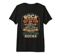 Rock Bottom Non è così Male se Ti Piace Raccogliere Rocce Maglietta Premium