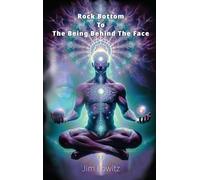 Rock Bottom to the Being Behind the Face