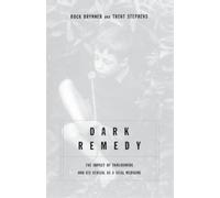 Rock Brynner Trent Stephens Dark Remedy (Tascabile)