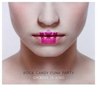 Rock Candy Funk Party Groove Is King (CD) Album with DVD
