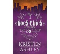 Rock Chick Revolution Collector's Edition