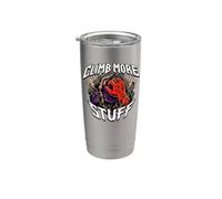 Rock Climber Bouldering CLIMB MORE STUFF Bicchiere termico in acciaio inox doppia parete