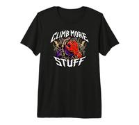 Rock Climber Bouldering Climb More Stuff Maglietta Premium
