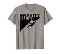 Rock Climbing - Maglietta Gravity Is a Myth Climbing Maglietta
