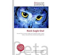 Rock Eagle-Owl: Horned Owl, Eurasian Eagle Owl, Spotted Owlet, Tatera Indica, Golunda Ellioti, Bandicota Bengalensis