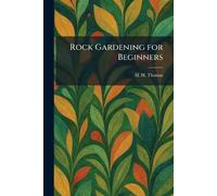 Rock Gardening for Beginners
