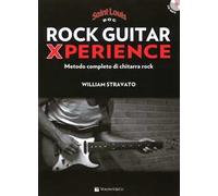 Rock guitar xperience. Metodo completo di chitarra rock. Con CD Audio formato MP3