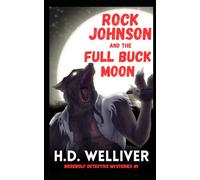 Rock Johnson and the Full Buck Moon