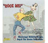 Rock Me Mississippi Hillbilly Boogie Bop & Honky