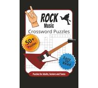 Rock Music Crossword Puzzles: Crossword Puzzles with Easy to Read Print about Rock, 80's, 90's Music and more | 6x9 inches, 120 pages | 50+ puzzles ... Gift for Vacations, Holidays and Relaxation.