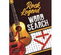 Rock Music Legends Word Search: Celebrating Iconic Musical Artists and Timeless Hits Through Puzzles and Games