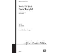 Rock 'N' Roll Party Tonight! 2/3 Part Treble Choir. For Coro a 2 parti, Coro