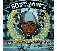 Rock, Pete/ Camp Lo - 80 Blocks From Tiffany's Ii