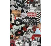 Rock & Roll Collage Journal: A Trendy Aesthetic Lined Notebook for Teens, Young Adults, Writing, Notes and Everyday Journaling