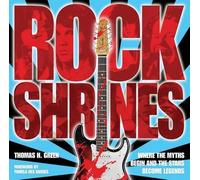 Rock Shrines: Where the Myths Begin and the Stars Become Legends