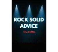 Rock Solid Advice: Companion Journal