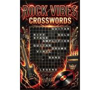 Rock Vibes Crosswords: 60 Fun Classic Rock Themed Crossword Puzzles for Music Lovers - With Solutions