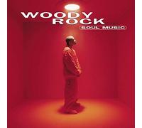 Rock, Woody – Soul Music