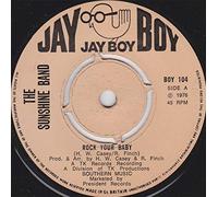 Rock Your Baby / Sunshine City