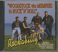 Rockabillies, the - Woodstock Via Memphis
