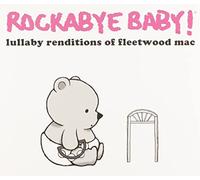 Rockabye Baby!