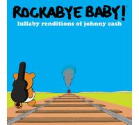 Rockabye Baby Lullaby Renditions of Johnny Cash (CD)
