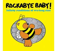 Rockabye Baby! - Lullaby Renditions Of Wu-Tang Clan