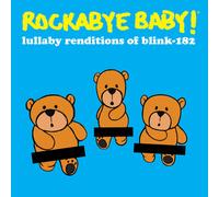 ROCKABYE BABY Rockabye Baby: Lullaby Renditions of Blink-182 (RSD B (Vinyl LP)