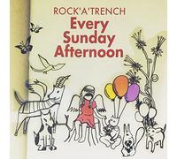 Rock'A'Trench - Every Sunday Afternoon
