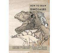 Rockeman Jessica How to Draw Dinosaurs (Tascabile)