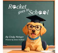 Rocket Goes to School