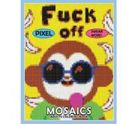 Rocket Publishing Swear Word Pixel Mosaics Coloring Books (Tascabile)