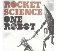 Rocket Science - One Robot