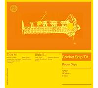 Rocket Ship Tv - Better Days