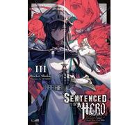 Rocket Shokai Dengeki Bunko Matthew R Sentenced to Be a Hero, Vol. (Tascabile)