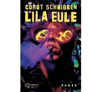 Rocket & Wink Cordt Schn Lila Eule: Der OstWest-LSD-BeatClub- (Copertina rigida)