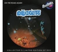 Vinile Rockets - On The Road Again (Picture Disc)
